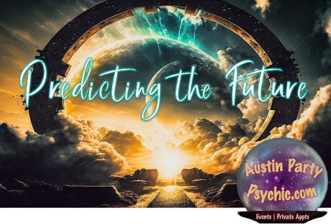 predicting the future, divination, psychic awareness, future possibilities, psychic readings, tarot cards, The best psychic reader for parties in Austin Texas, austin party psychic reader, psychic reader for parties, psychic readings at a party, tarot readings for parties, psychic readings for parties, psychic home parties, tarot reading near me, accurate tarot reading, psychic tarot, tarot prediction, Tarot Card Readings, fortune teller, fortune teller for parties, psychic advisor, psychic counselor, psychic intuitive Halloween, bachelorette party, bachelorette parties, bridal showers, weddings, themed weddings, holiday parties, Halloween Parties, Graduation parties, New Year's, event planning, event planners, corporate events, company events